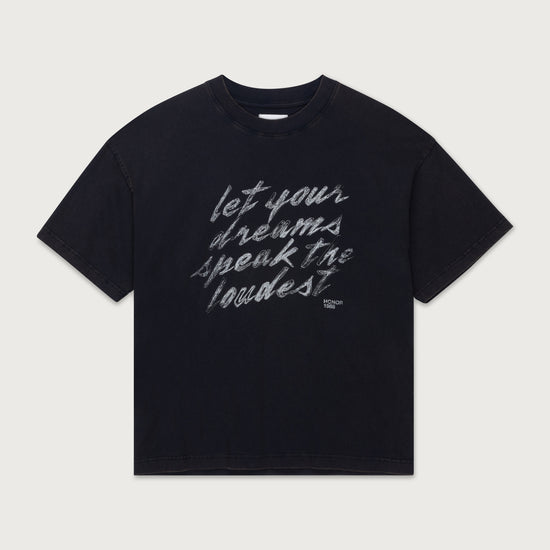 Dreams Speak Loudest - Black