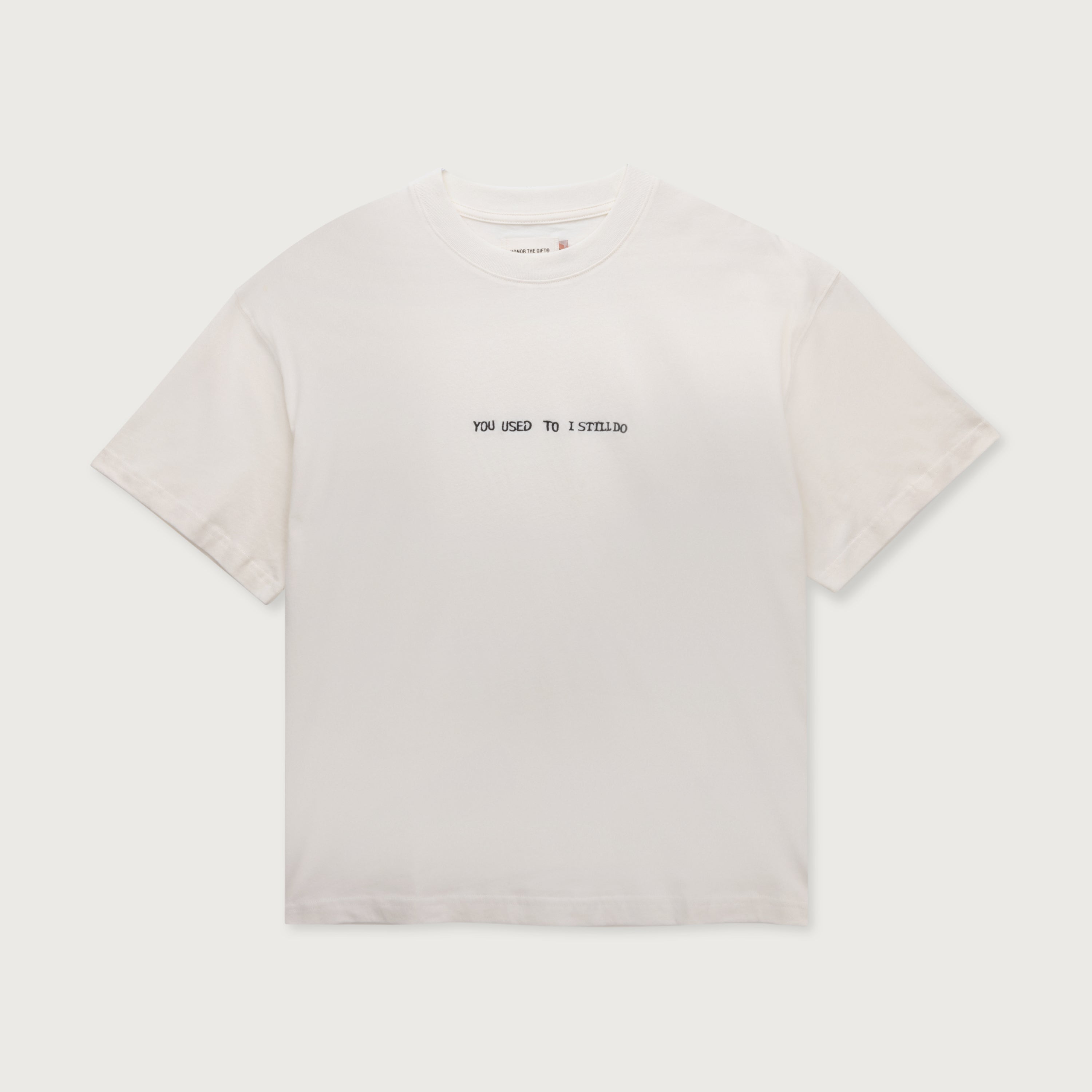 You Used To I Still Do Tee - White