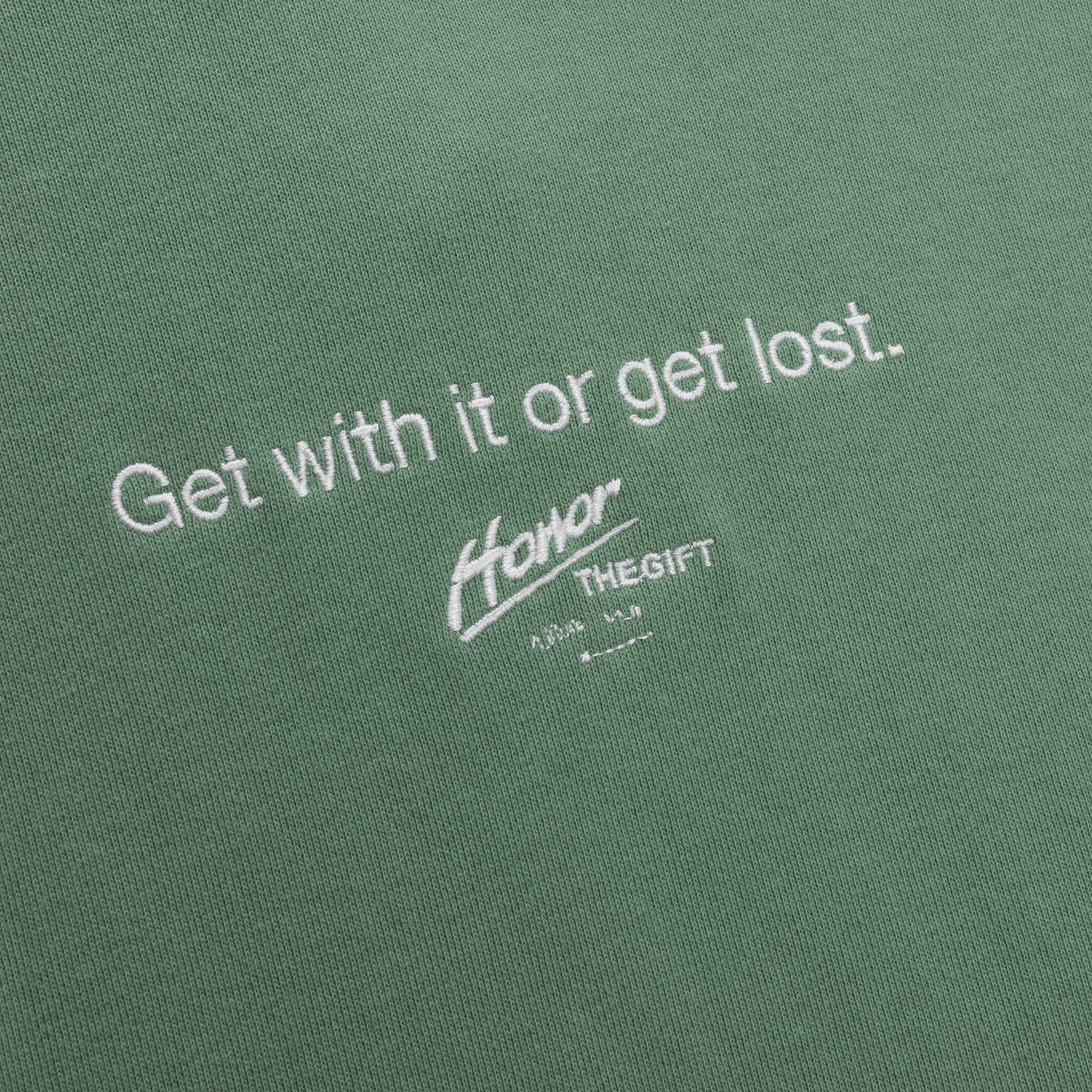 Get With It Or Get Lost Hoodie - Mint