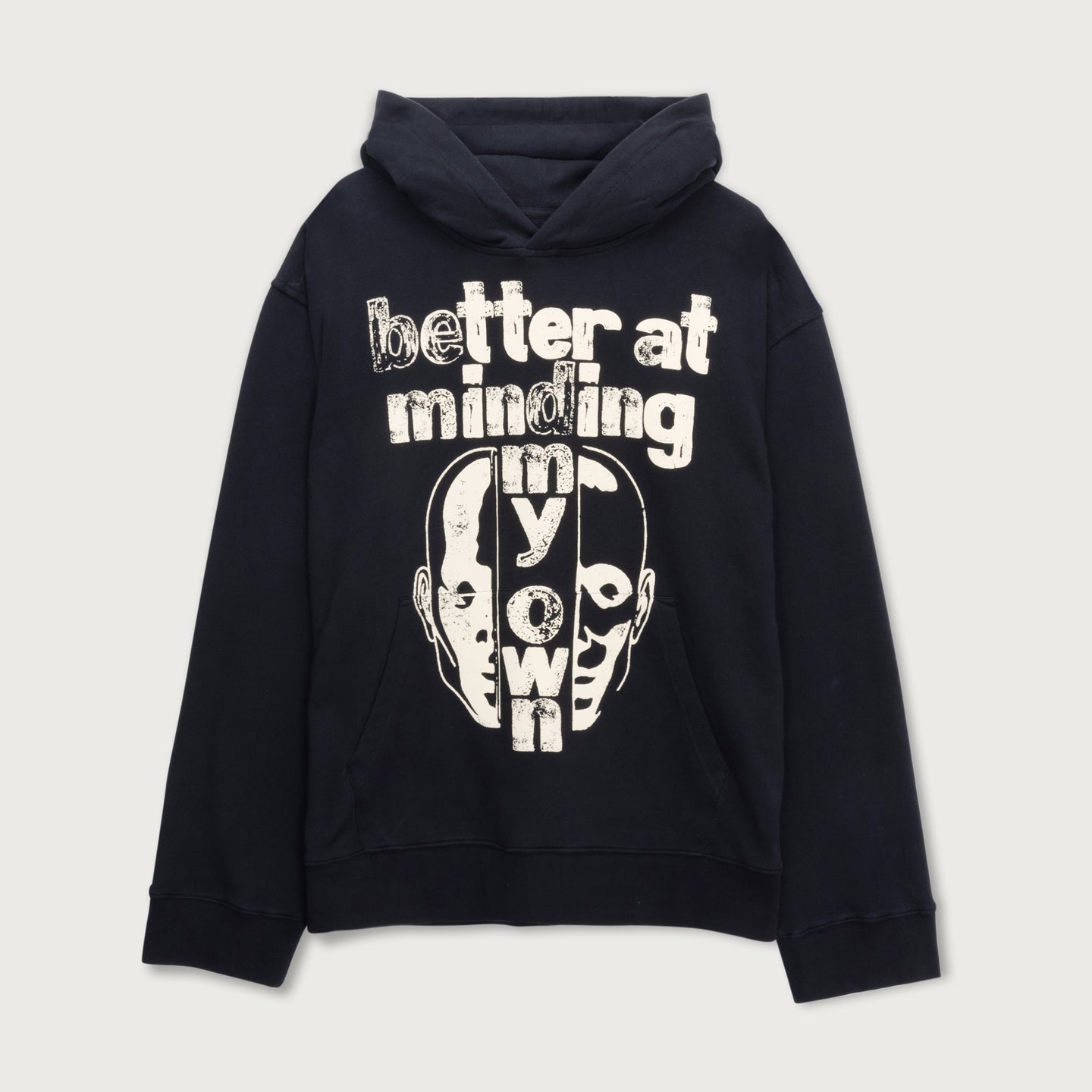 Better At Minding My Own Hoodie - Black