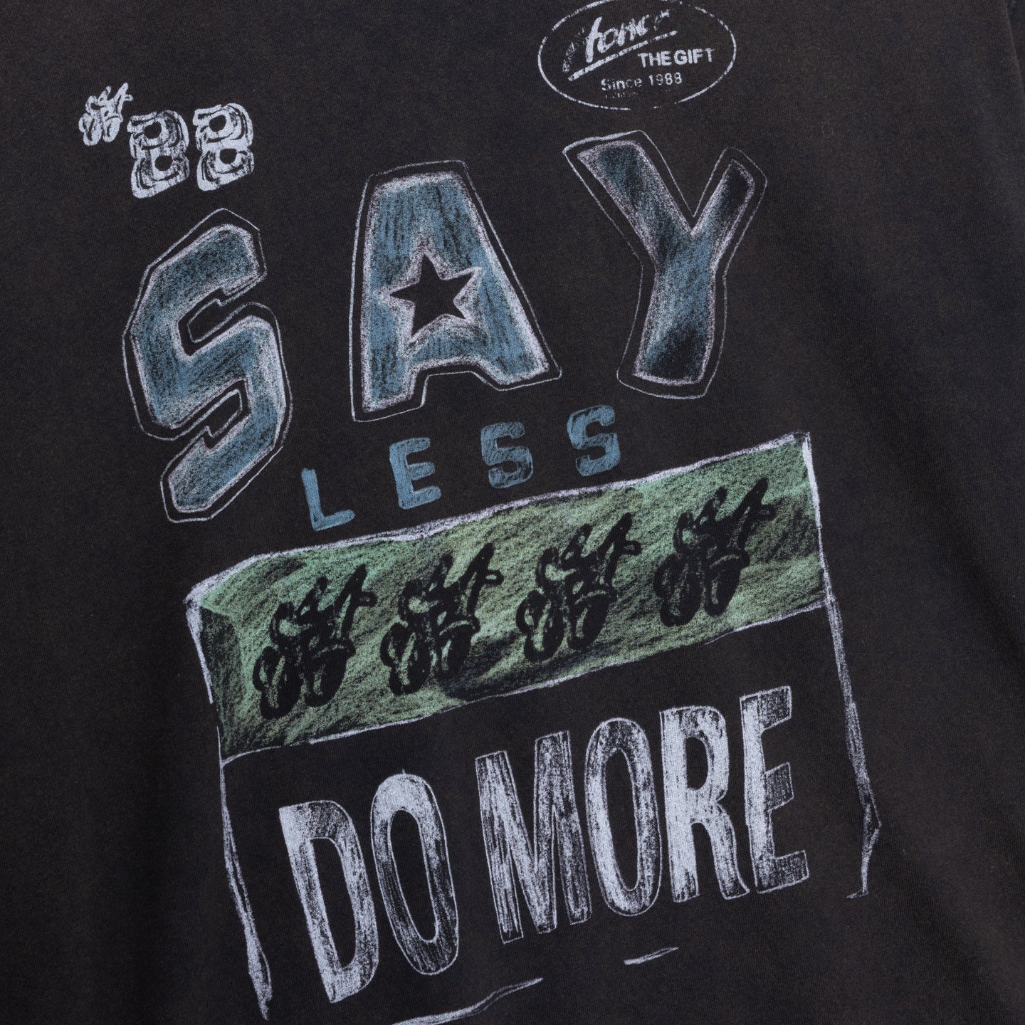 Say Less Do More Tee - Black