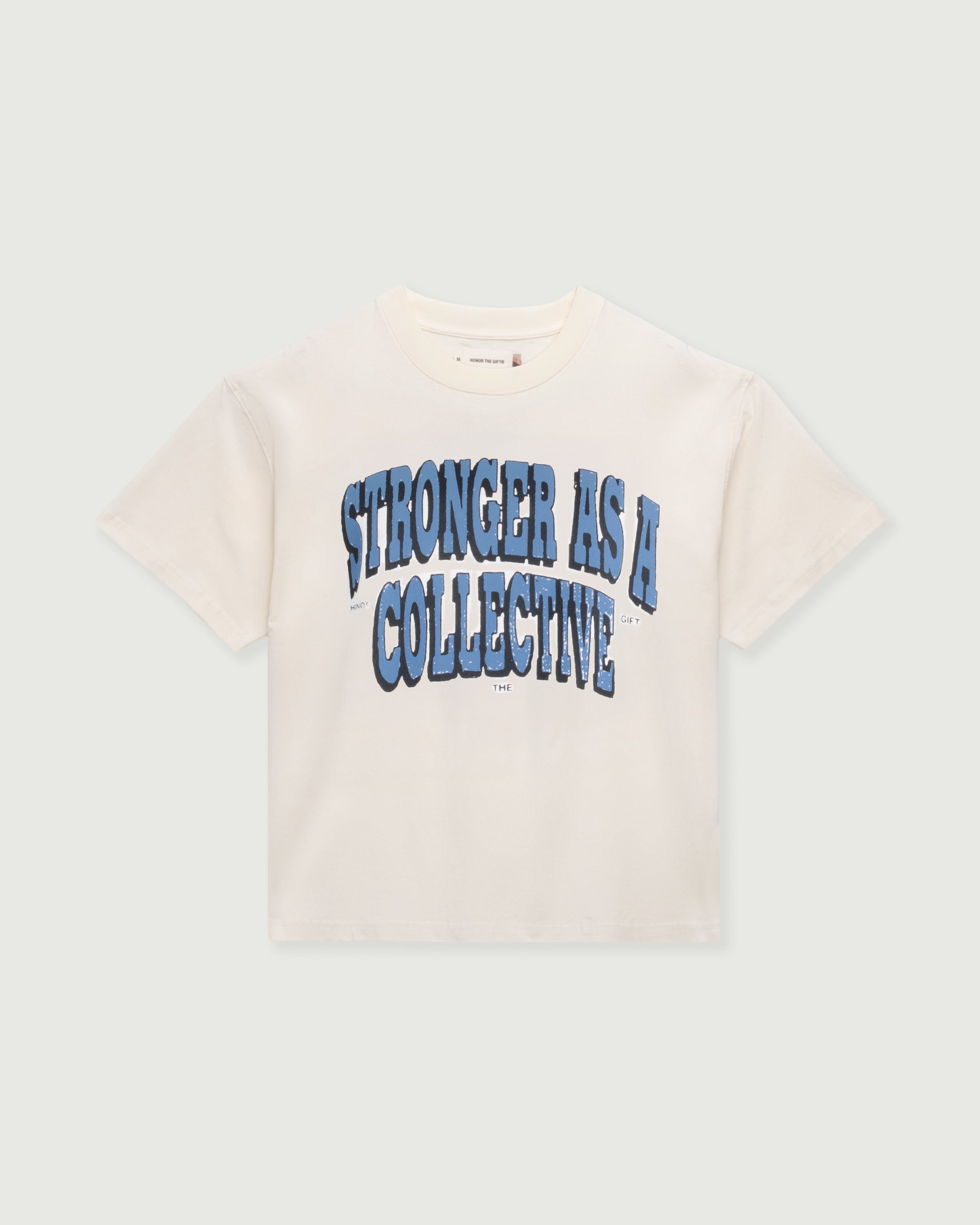 Stronger As A Collective Tee - Bone