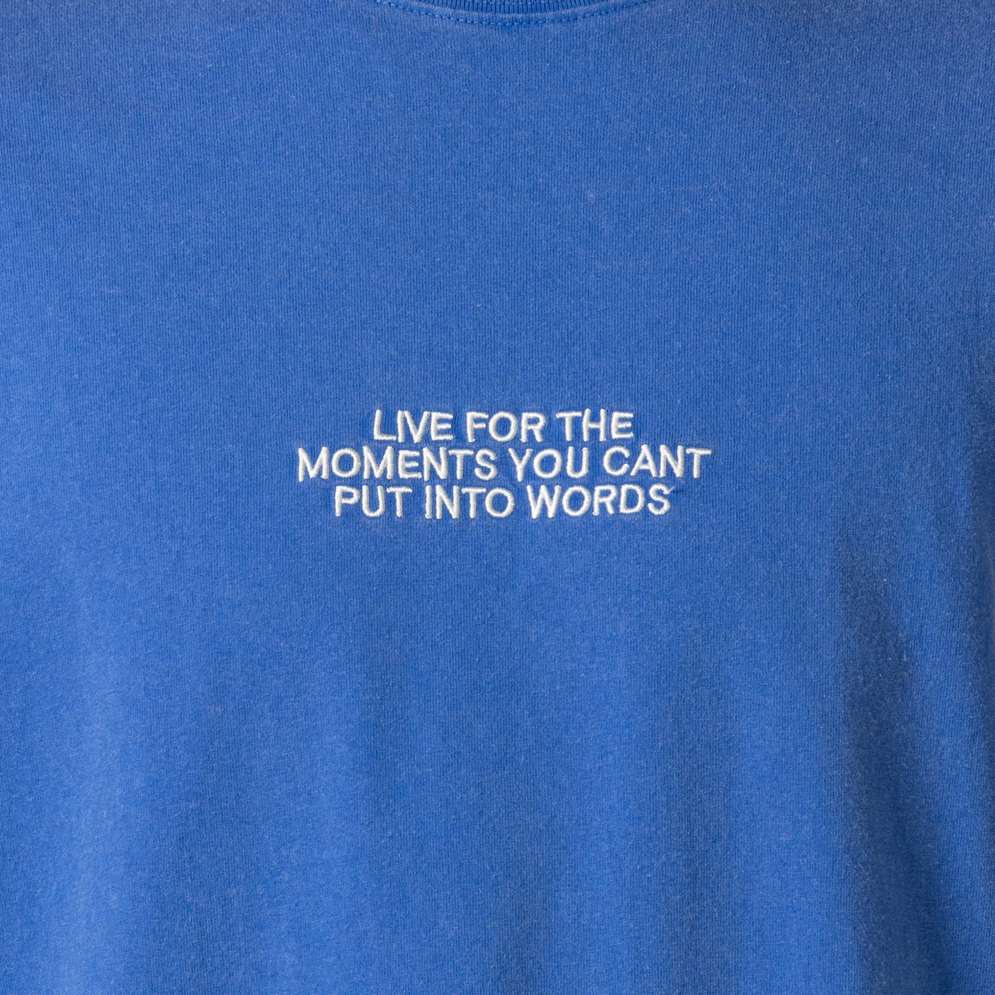 Live For The Moments - Blue