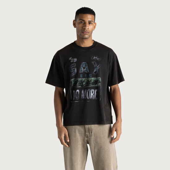 Say Less Do More Tee - Black