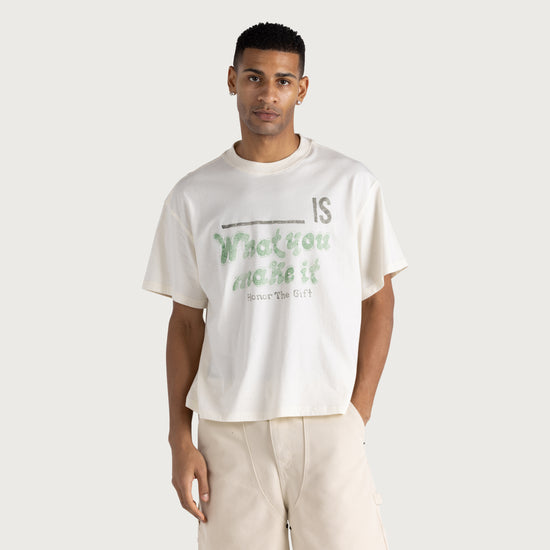 What You Make It Tee - White