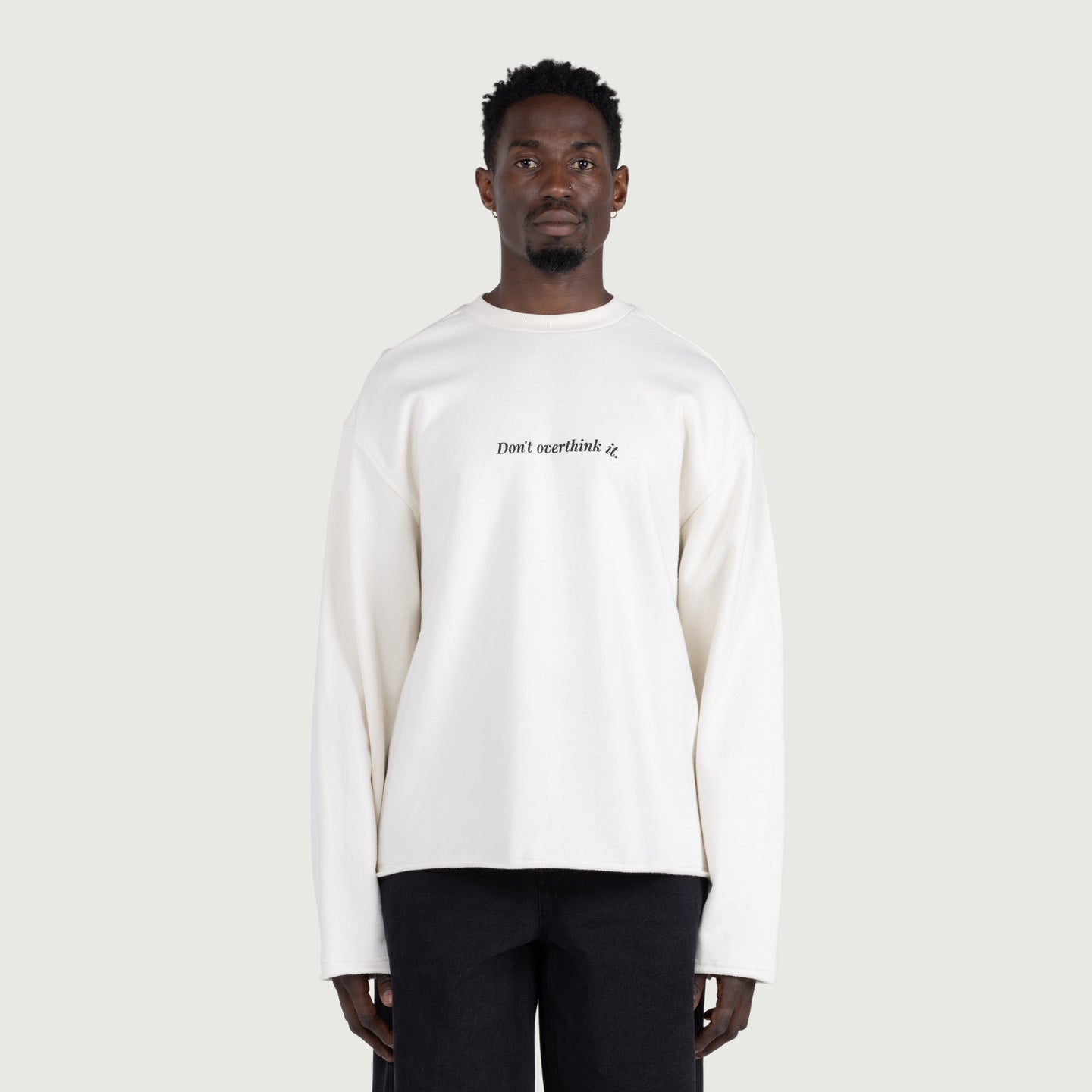 Dont Overthink It Crew - White