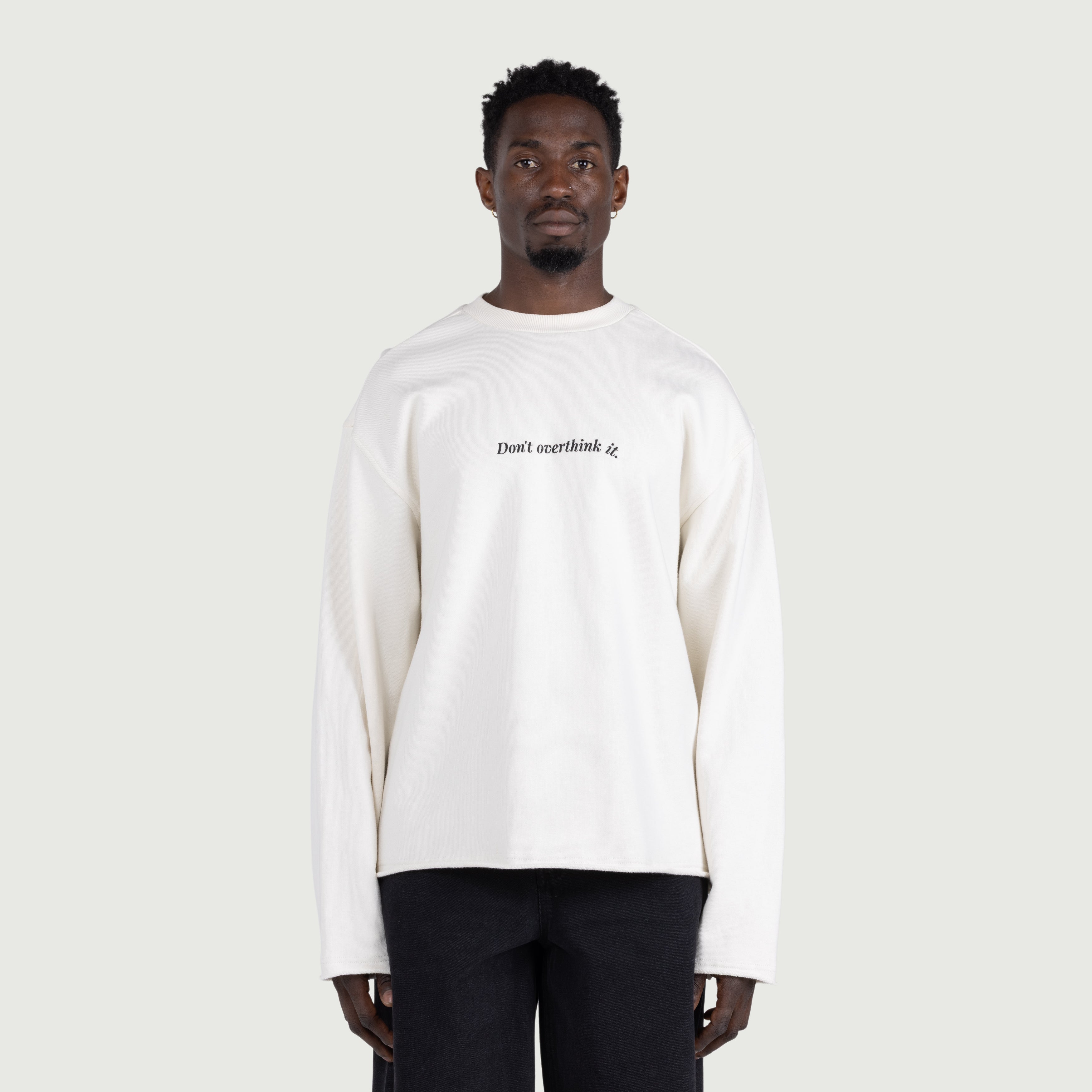 Dont Overthink It Crew - White