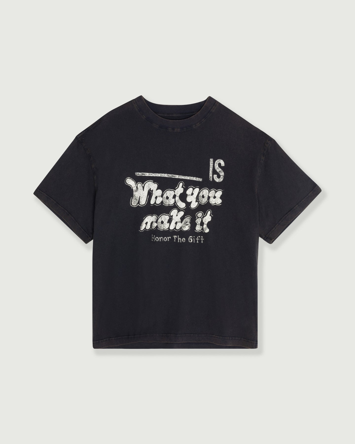 What You Make It Tee - Black