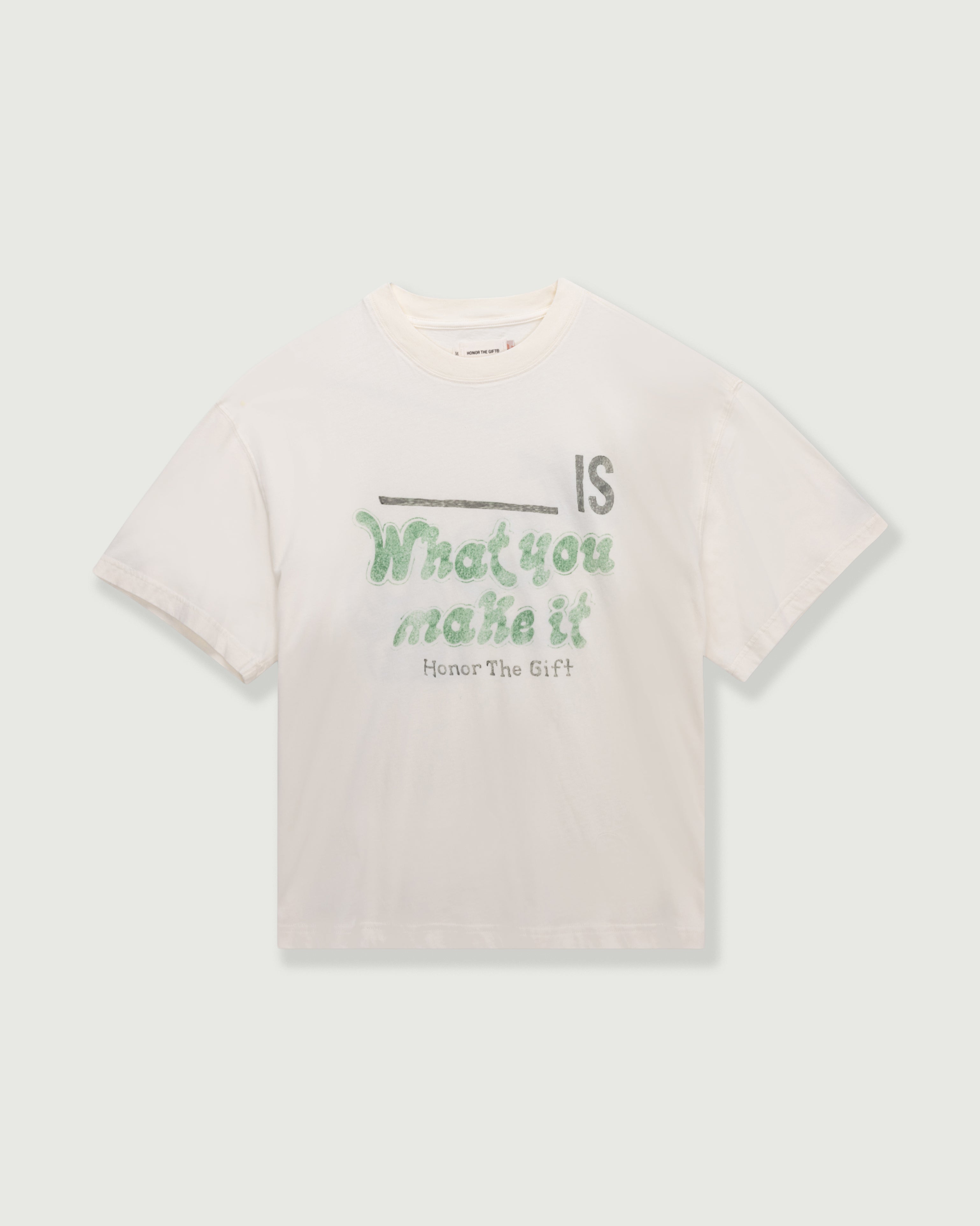 “What You Make It”T恤 - 白色